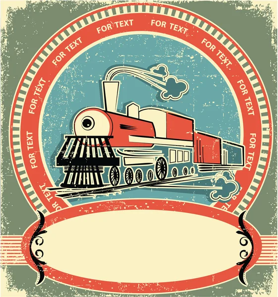 Étiquette Locomotive.Style vintage sur texture ancienne — Image vectorielle