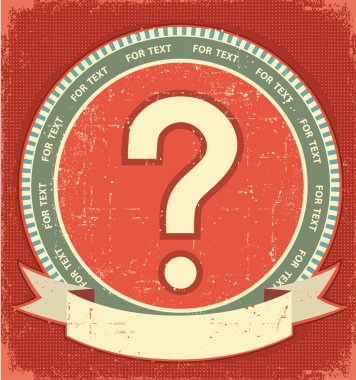 Question mard sign.Vintage label background on old paperfor desi clipart