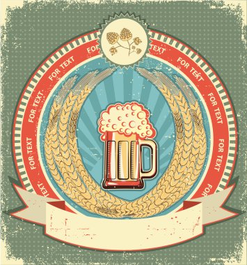 Beer symbol of label.Vintage background with scroll for text on clipart