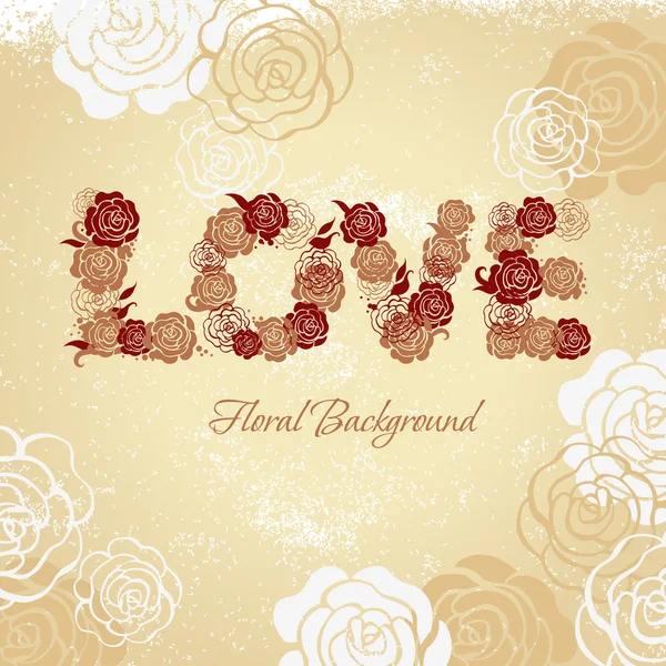 Fond floral avec des roses et des lettres d'amour — Image vectorielle