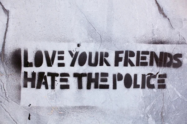 Love your friends hate the police — Stock Photo, Image