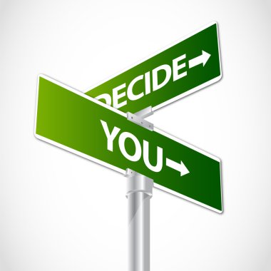 You Decide sign clipart