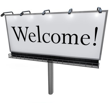 Welcome Word on Billboard Greeting to New Place clipart