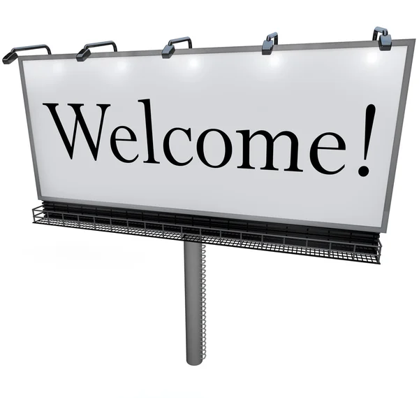Welcome Word on Billboard Greeting to New Place — Stock Photo, Image