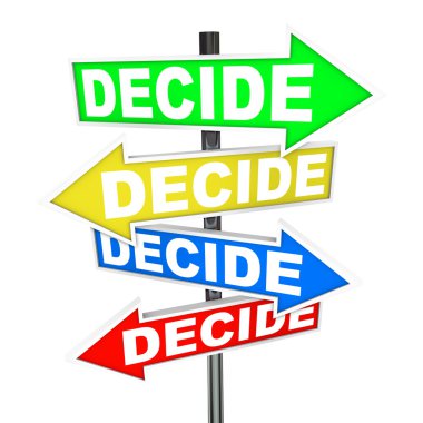 Decide Words on Colorful Arrow Signs Different Directions clipart
