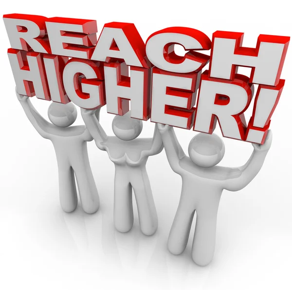Reach Higher Lifting Words Achieve Goal — Stock Photo, Image