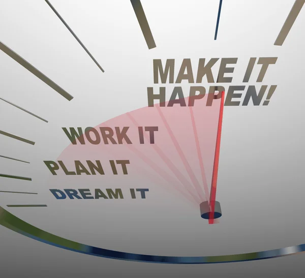 Make it Happen Speedometer Dream Plan Work Achieve Gaol — Stock Photo, Image
