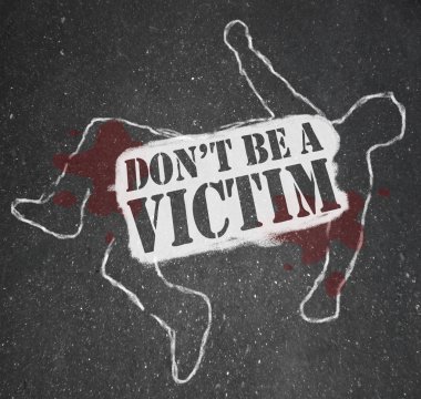 Don't Be a Victim Chalk Outline Crime Prevention clipart