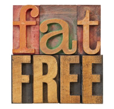 Fat free in letterpress wood type clipart