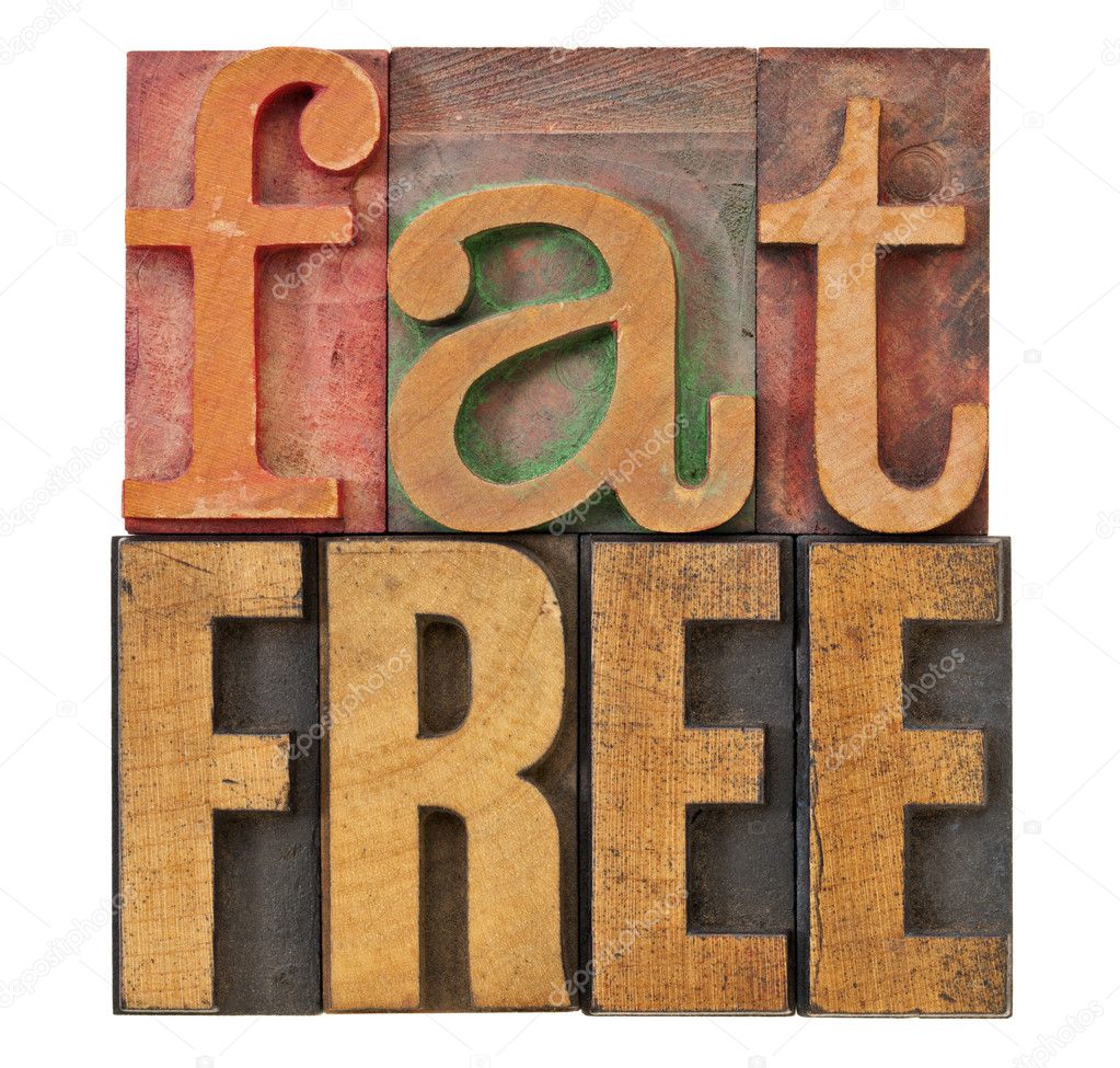 Fat free in letterpress wood type
