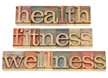 Health, fitness, wellness