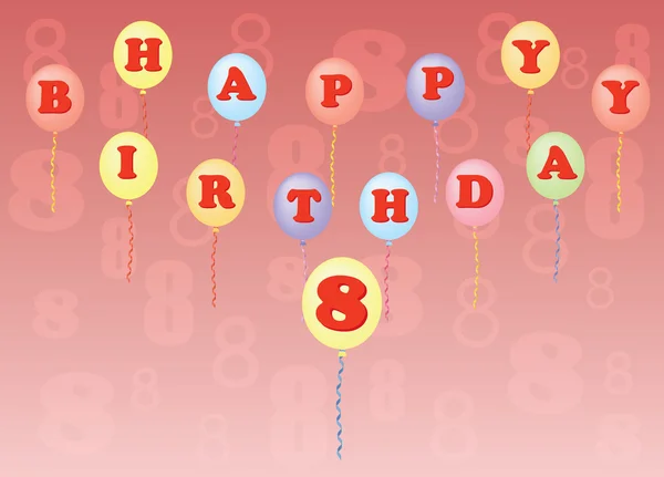 Grattis på födelsedagen åtta år — Stock vektor
