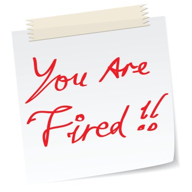 'your are fired' note clipart