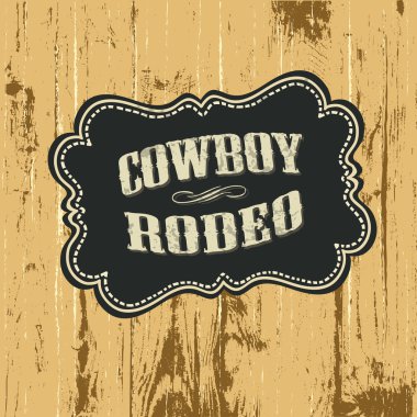 Grunge background with wild west styled label. Vector, EPS10.