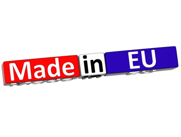 3D Fabriqué dans l'Union européenne sur fond blanc — Photo