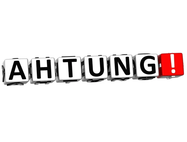 3D Ahtung Bloquear texto sobre fondo blanco — Foto de Stock