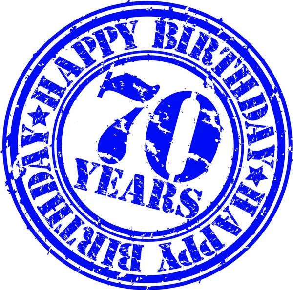 Grunge 70 años feliz cumpleaños sello de goma, vector de ilustración — Vector de stock