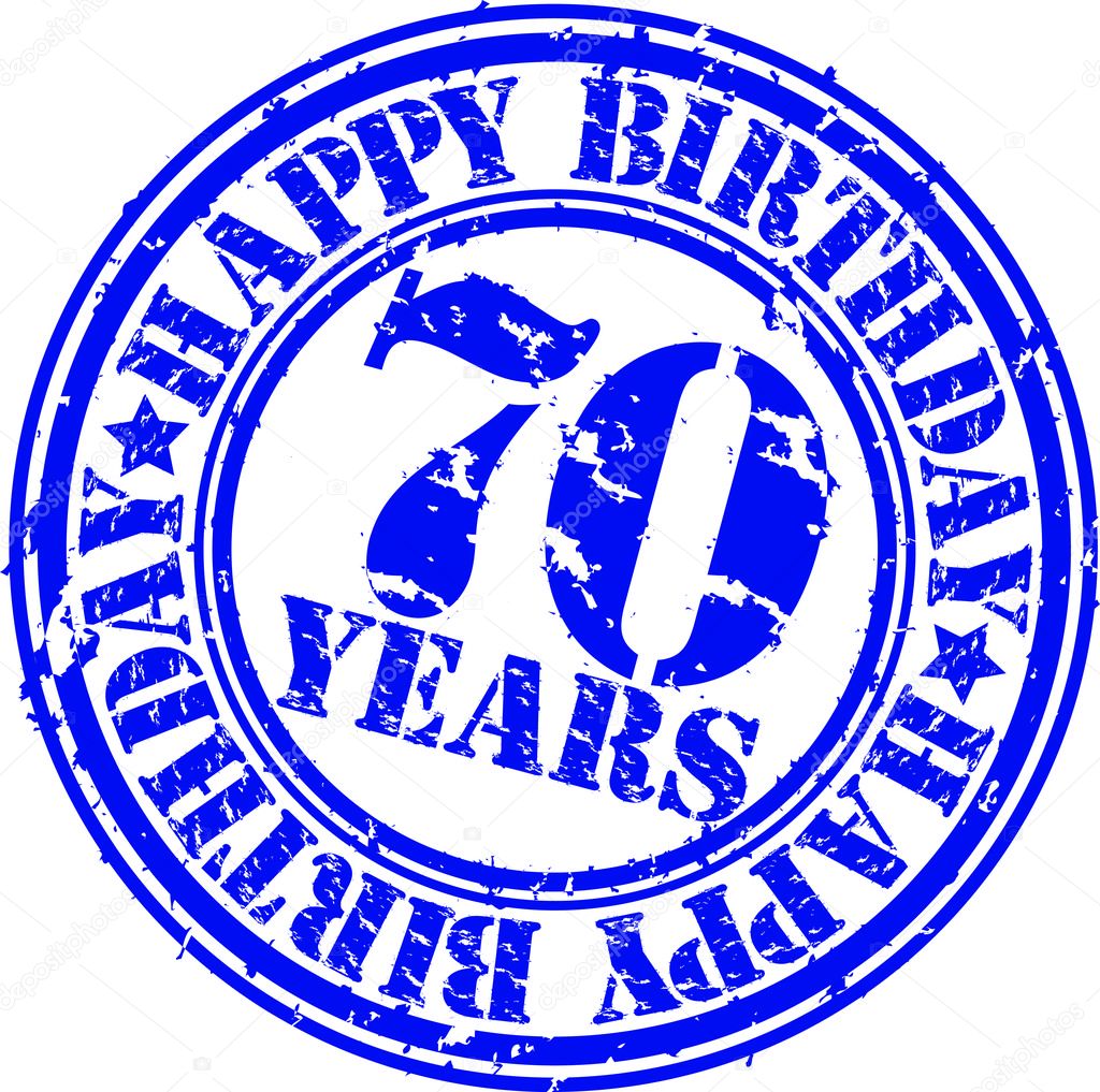 Grunge 70 years happy birthday rubber stamp, vector illustration