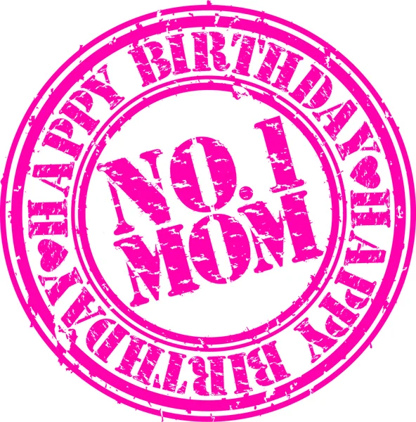 Grunge happy birthday mom, vector illustration — Stock Vector