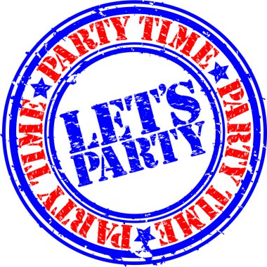 Grunge let's party rubber stamp, vector illustration clipart