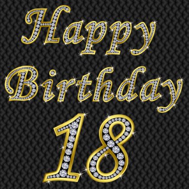 Happy 18 birthday, golden with diamonds, vector illustration clipart