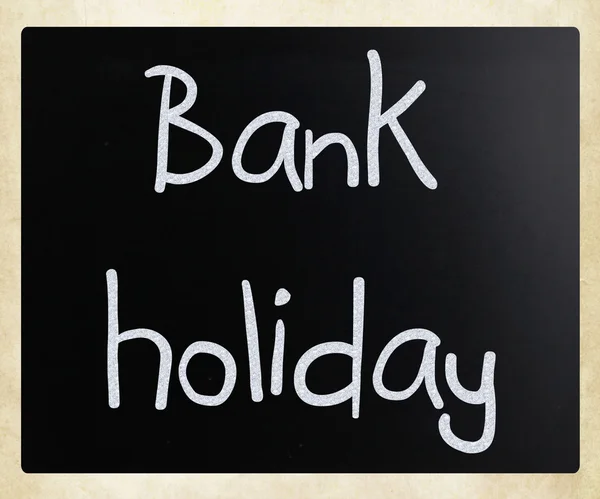 "银行假日"手写用白色粉笔在黑板上 — 图库照片