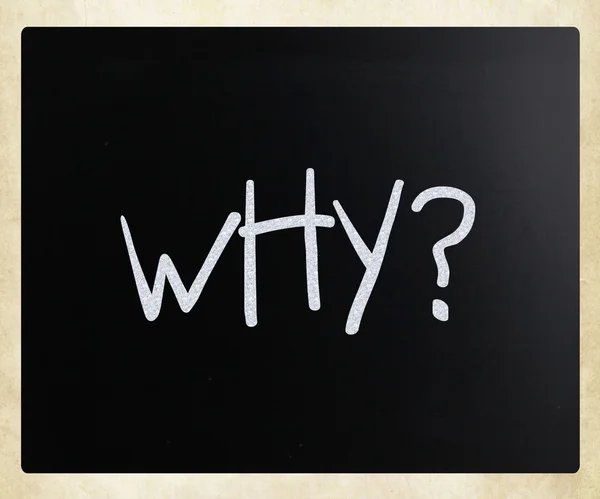 "Varför "handskriven med vit krita på en svart tavla — Stockfoto