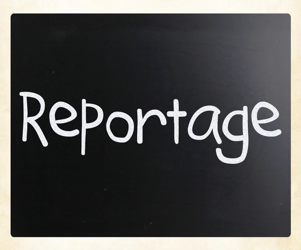 "Reportage" handwritten with white chalk on a blackboard — Stock Photo, Image