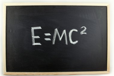 E = mc 2 Tebeşir tahtaya yazılmış