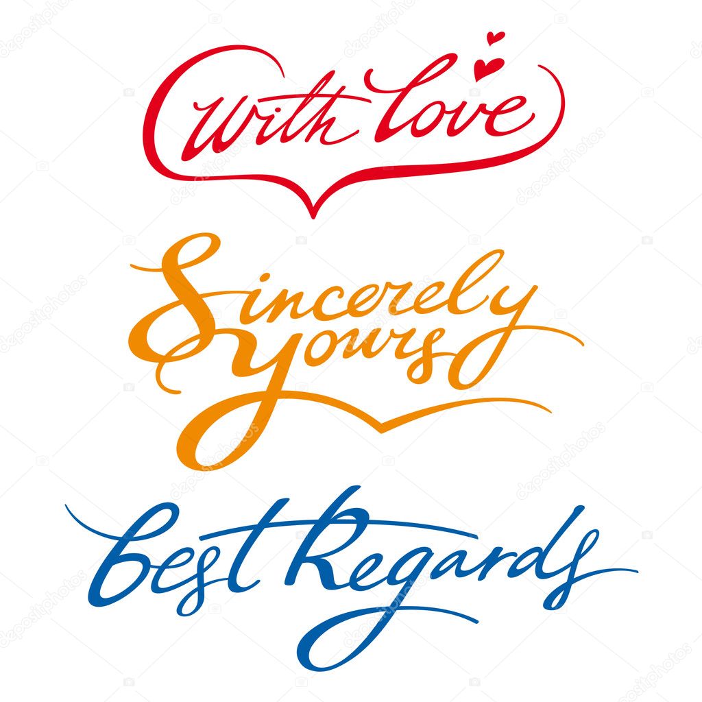 Best regards sincerely yours with love signature