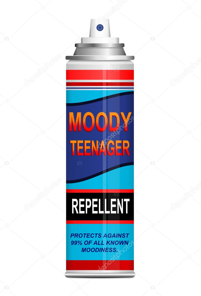 Teenage moodiness repellent.