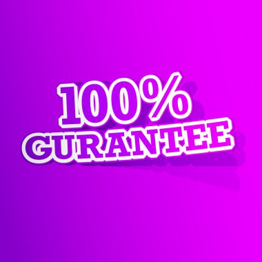 100 percent Gurantee Sticker clipart