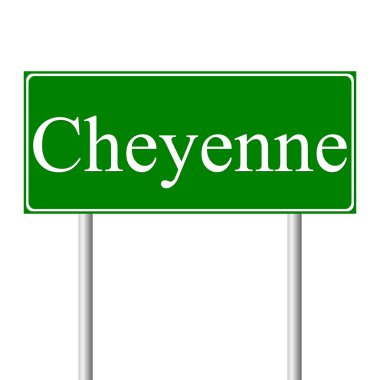 Cheyenne yeşil yol levhası