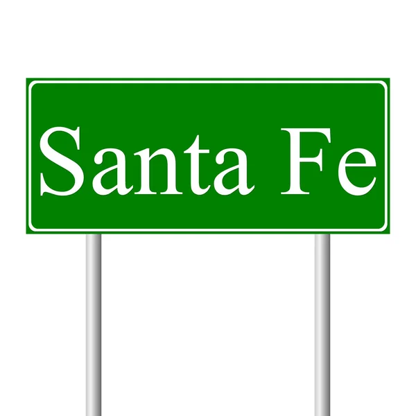 Santa Fe green road sign — Stock Vector