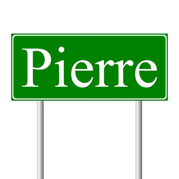 Pierre green road sign — Stock Vector