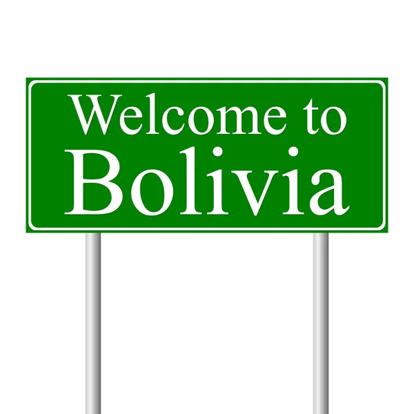 Welkom in bolivia, concept verkeersbord — Stockvector