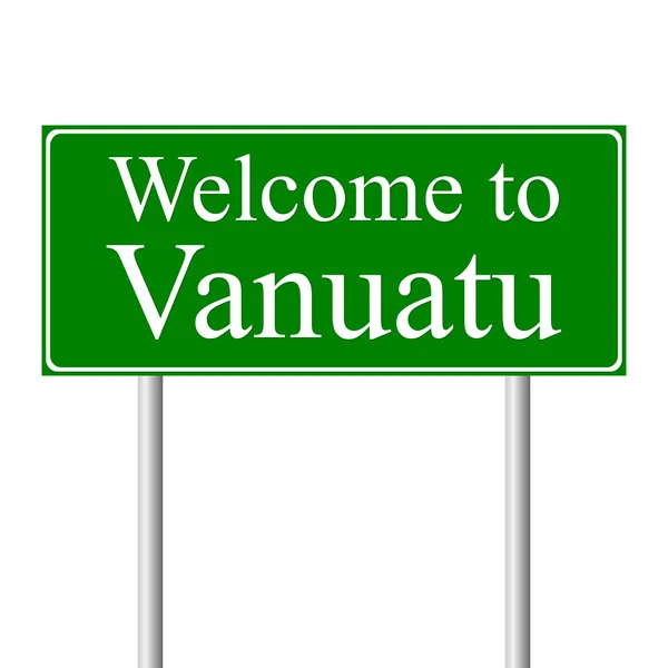 Vítejte na vanuatu, koncepce dopravní značka — Stockový vektor