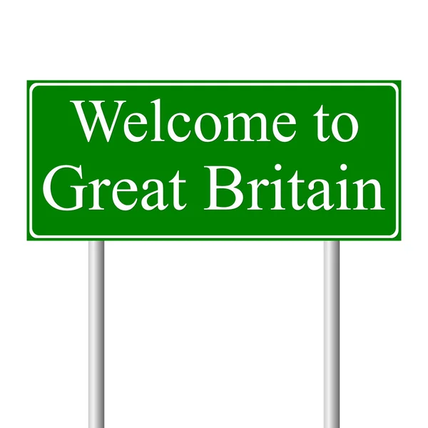Добро пожаловать в Великобританию, концепция дорожного знака — стоковый вектор