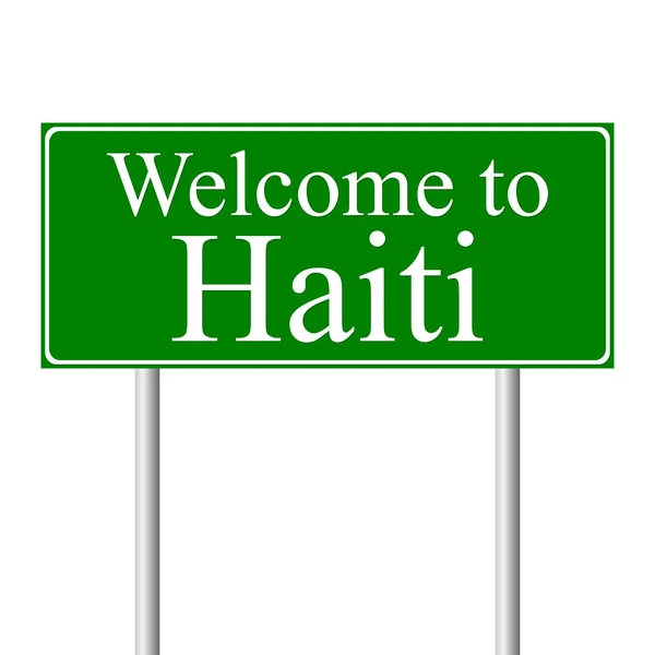 Welkom in Haïti, concept verkeersbord — Stockvector