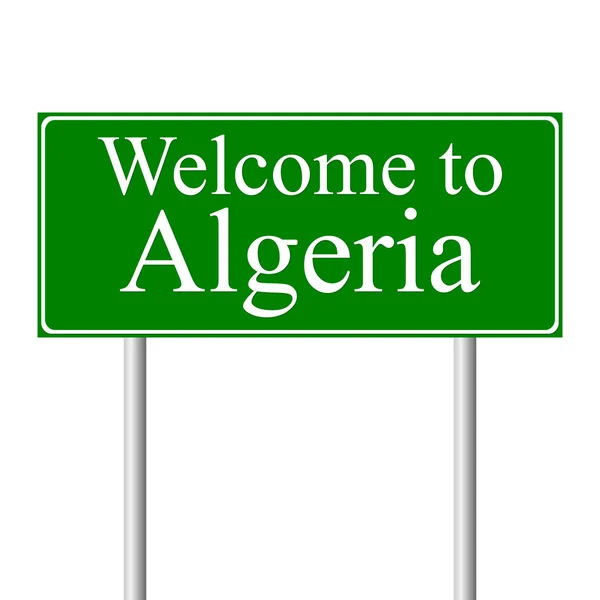 Vítejte v Alžírsku, koncepce dopravní značka — Stockový vektor