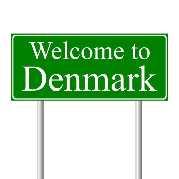 Bienvenido a Dinamarca, concepto de señal de tráfico — Vector de stock