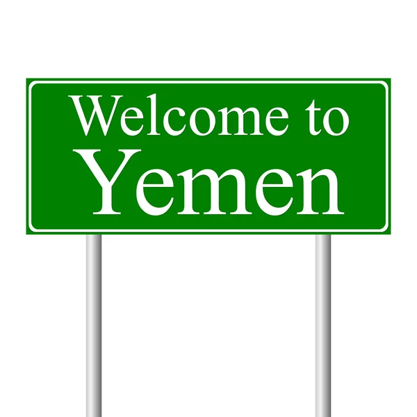 Добро пожаловать в Йемен, концепт дорожный знак — стоковый вектор