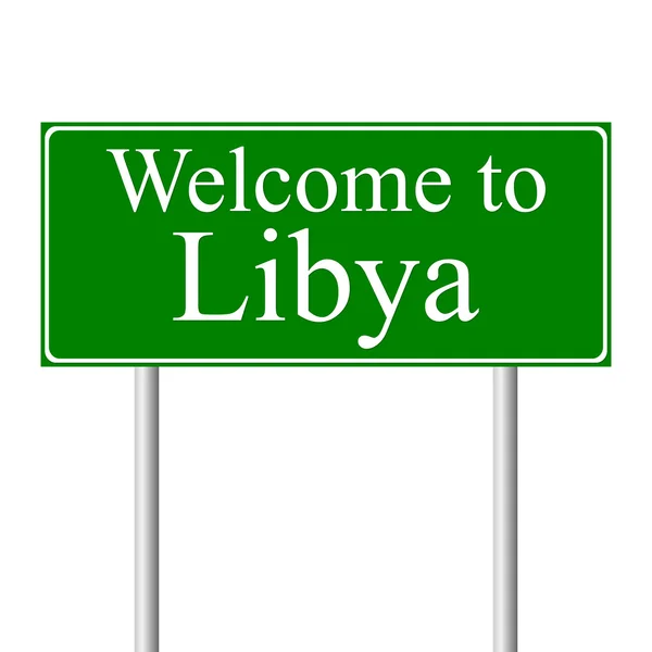 Bem-vindo à Líbia, conceito de sinal de estrada —  Vetores de Stock