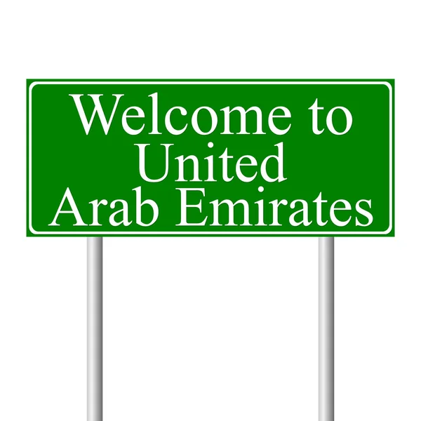 Welkom in Verenigde Arabische Emiraten, concept verkeersbord — Stockvector