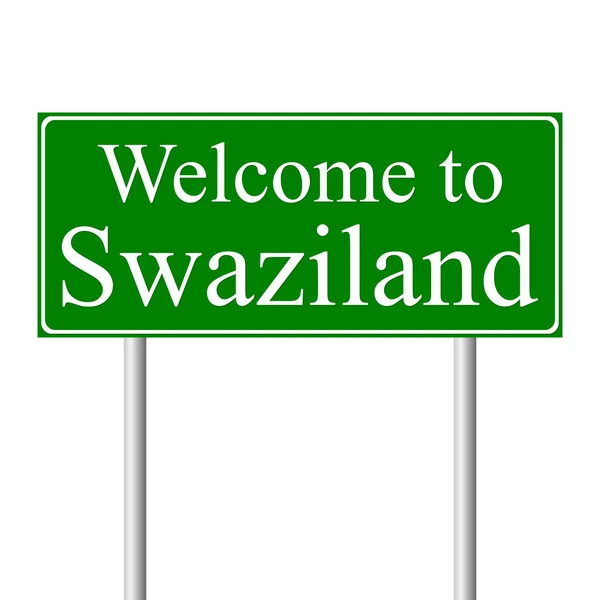 Bienvenido a Swazilandia, concepto de señal de tráfico — Archivo Imágenes Vectoriales