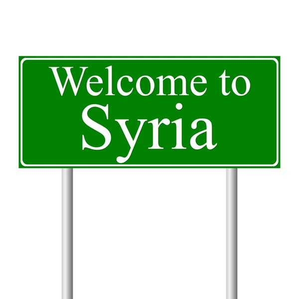 Добро пожаловать в Сирию, дорожный знак — стоковый вектор