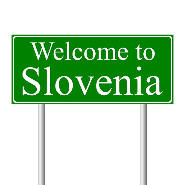 Bienvenido a Eslovenia, concepto de señal de tráfico — Archivo Imágenes Vectoriales