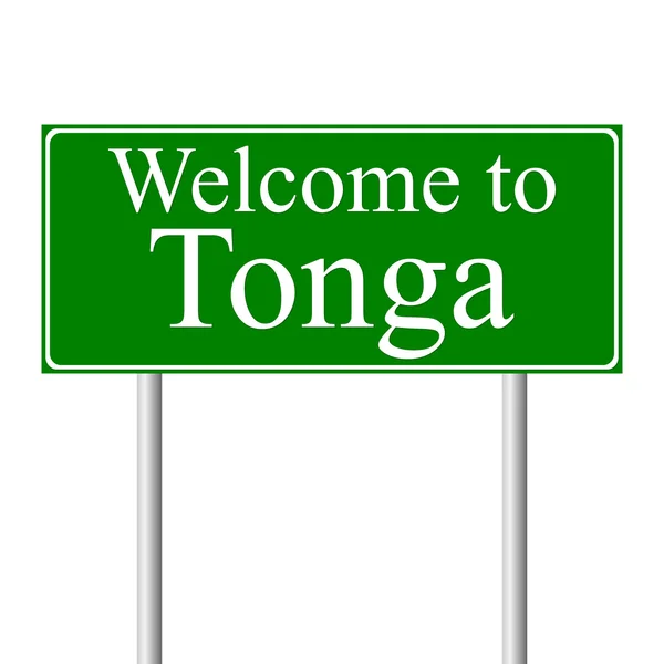 Welkom in tonga, concept verkeersbord — Stockvector