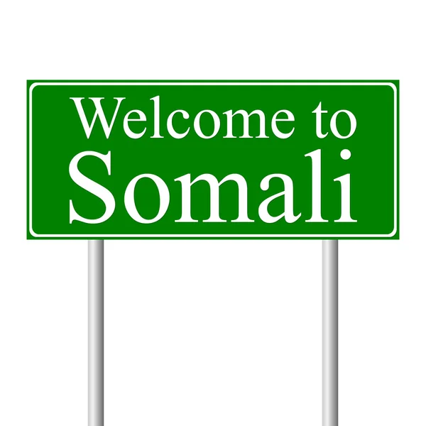 Bem-vindo ao Somali, conceito de sinal de estrada — Vetor de Stock