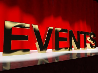 Events Word On Stage Showing Agenda Concerts Festivals And Parti clipart